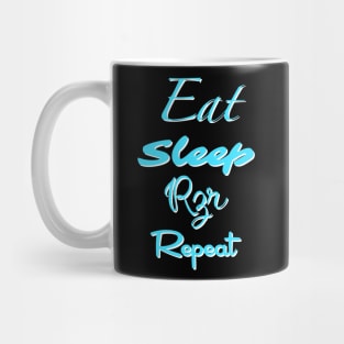 Eat, sleep, rzr, repeat Mug